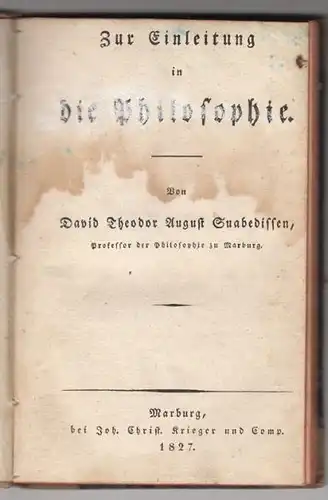 SUABEDISSEN, Zur Einleitung in die Philosophie. 1827