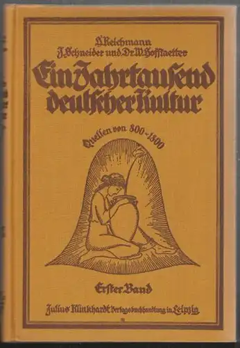 REICHMANN, Ein Jahrtausend deutscher Kultur.... 1925