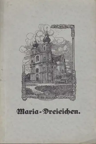 BIEDERMANN, Maria Dreieichen. Ursprung u.... 1931