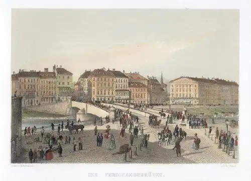 ALT, Die Ferdinandsbrücke. 1850