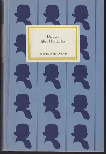 SCHMIDT, Dichter über Hölderlin. 1969