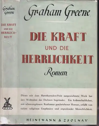 GREENE, Die Kraft und die Herrlichkeit. 1947