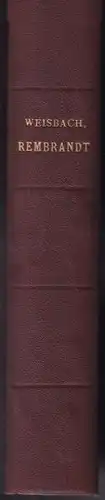 WEISBACH, Rembrandt. 1926