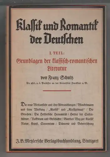 SCHULTZ, Klassik und Romantik der Deutschen. 1935