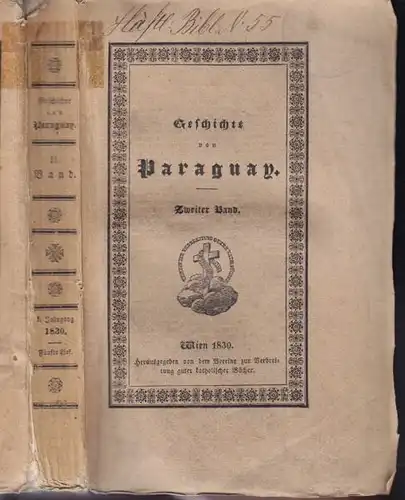 CHARLEVOIX, Geschichte von Paraguay, und den... 1834