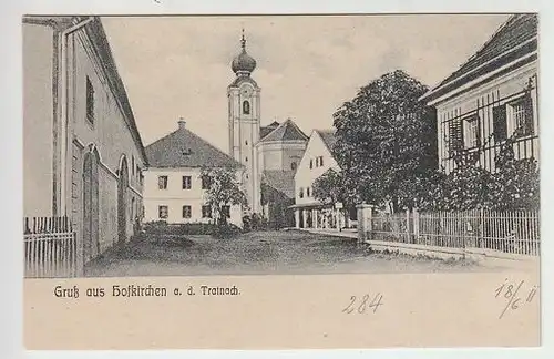 Gruß aus Hofkirchen a. d. Trattnach. 1900