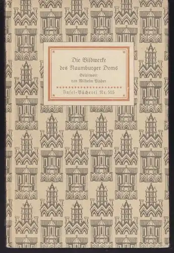 Die Bildwerke des Naumburger Doms. Mit einem... 1973