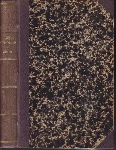 WOLF, Geschichte der Juden in Wien (1156-1876). 1876