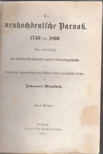 MINCKWITZ, Der neuhochdeutsche Parnaß. 1740 bis... 1864