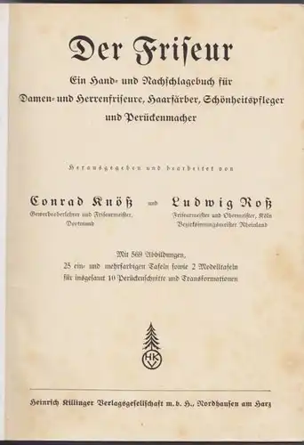 KNÖSS, Der Friseur. Ein Hand- und... 1936