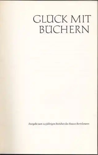 STRAUSS, Glück mit Büchern. Festgabe zum... 1961