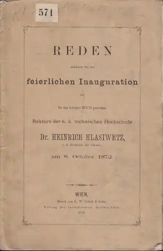 Reden gehalten bei der feierlichen Inauguration... 1872