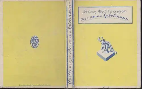 GRILLPARZER, Der arme Spielmann. 1920