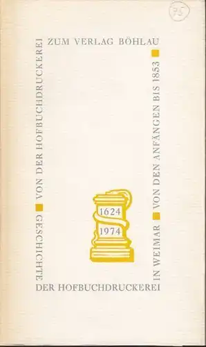 Von der Hofbuchdruckerei zum Verlag Böhlau.... 1974