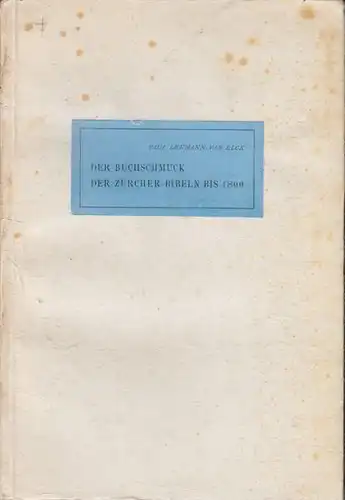 LEEMANN-VAN ELCK, Der Buchschmuck der... 1938