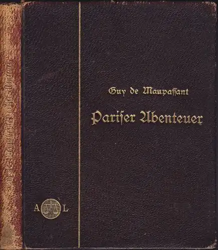 MAUPASSANT, Pariser Abenteuer und andere... 1899
