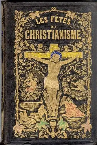 CASIMIR, Les Fêtes du Christianisme. 1870