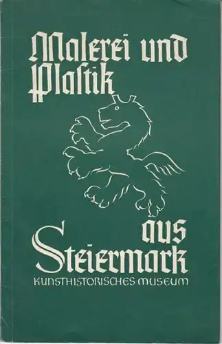 Malerei und Skulptur aus der Steiermark bis... 1936