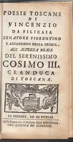 FILICAIA, Poesie toscane di Vincenzio da... 1708