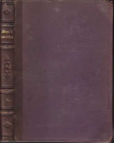 MEYER'S UNIVERSUM. Ein Volksbuch, enthaltend... 1860