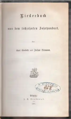 GOEDEKE, Deutsche Dichter des sechzehnten... 1867