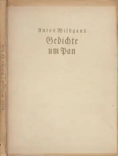 WILDGANS, Gedichte um Pan. 1928 1663-02