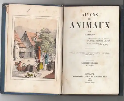 MARION. D., Aimons les animaux. Ouvrage... 1863