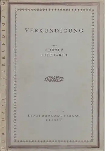 Verkündigung. BORCHARDT, Rudolf.
