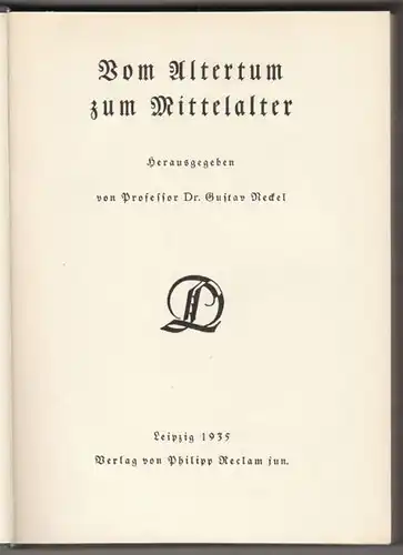 NECKEL, Vom Altertum zum Mittelalter. 1935