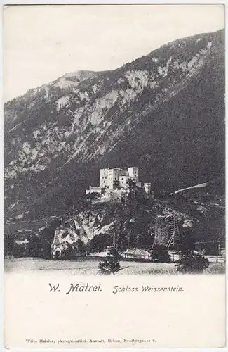 W. Matrei. Schloss Weissenstein. 1890