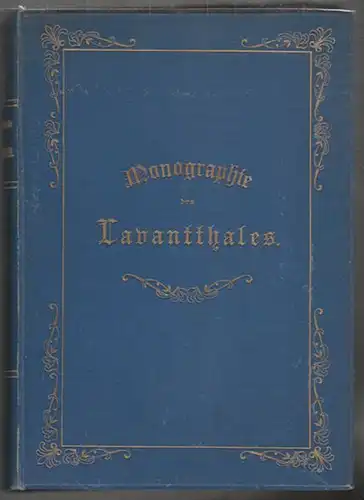 KELLER, Das Lavantthal. Ein monographischer... 1903