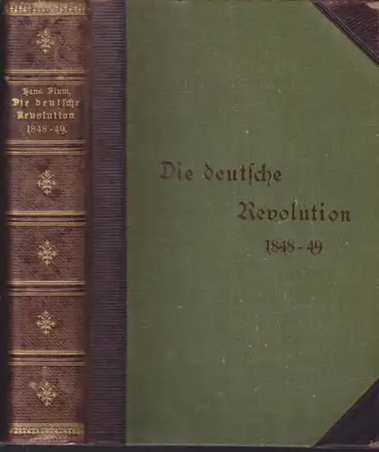 BLUM, Die deutsche Revolution 1848-49. Eine... 1898
