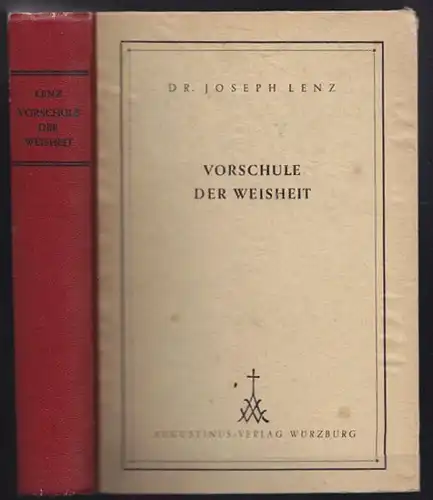 LENZ, Vorschule der Weisheit. Einleitung in... 1948