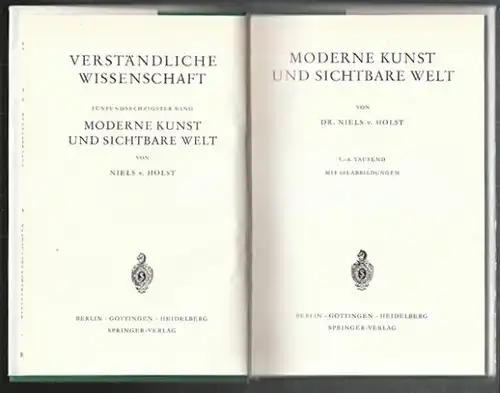 HOLST, Moderne Kunst und sichtbare Welt. 1957