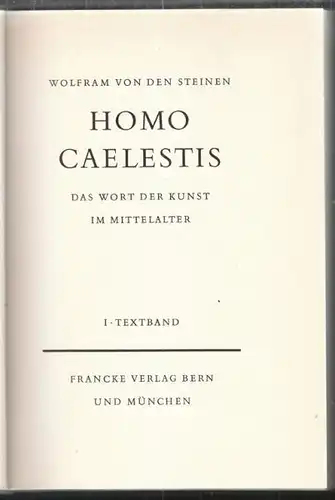 VON DEN STEINEN, Homo Caelestis. Das Wort der... 1965