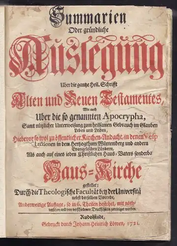 Summarien Oder gründliche Auslegung Uber die... 1721