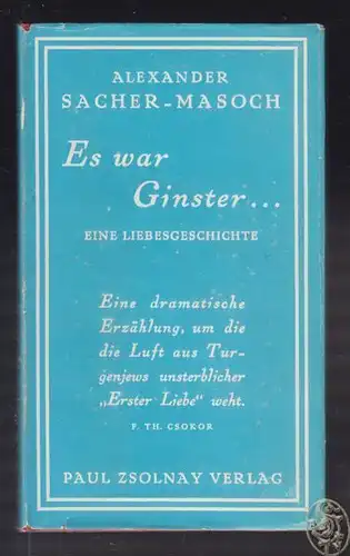 SACHER-MASOCH, Es war Ginster... Eine... 1960