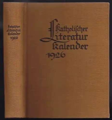 DORNEICH, Katholischer Literaturkalender.... 1926