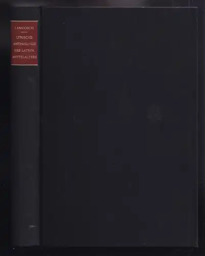 LANGOSCH, Lyrische Anthologie des lateinischen... 1968
