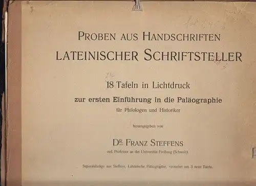 STEFFENS, Proben aus Handschriften lateinischer... 1880