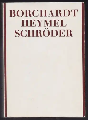 ZELLER, Rudolf Borchardt. Alfred Walter Heymel.... 1978