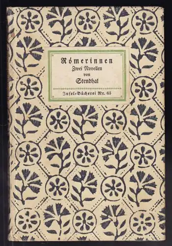 STENDHAL d. i. Henry Beyle., Römerinnen. Zwei... 1925