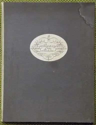 PAYER VON THURN, Grillparzer im Bilde. 1930