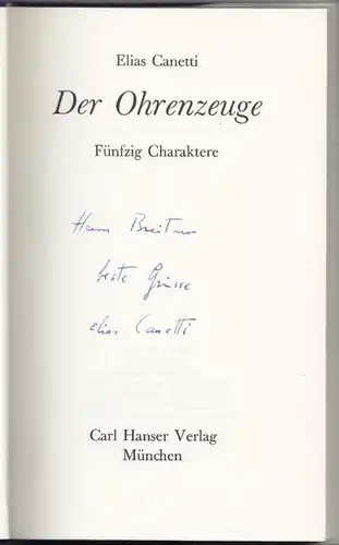 CANETTI, Der Ohrenzeuge. Fünfzig Charaktere. 1981