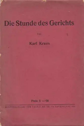 KRAUS, Die Stunde des Gerichts. 1926