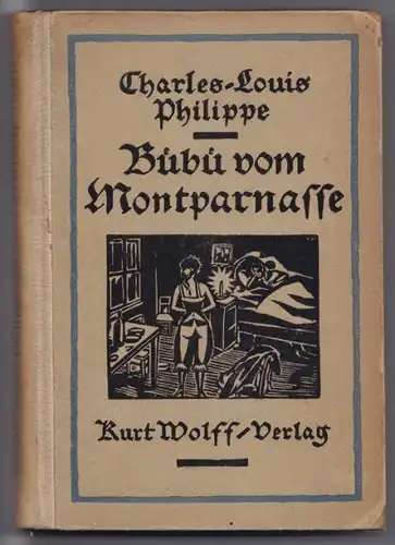 PHILIPPE, Bubu vom Montparnasse. Ein Roman. 1920