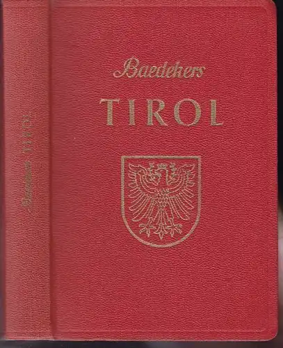 BAEDEKER, Tirol, Land Salzburg, Vorarlberg,... 1956