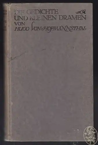 HOFMANNSTHAL, Die Gedichte und kleinen Dramen. 1911