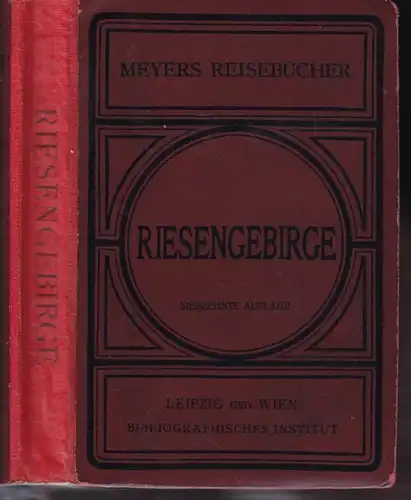 Riesengebirge, Isergebirge und die Gebirge der... 1911