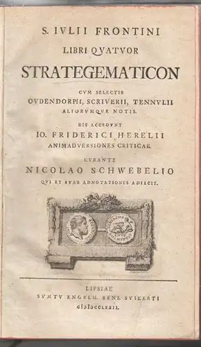 FRONTINUS, S. Iulii Frontini Libri quatuor... 1772